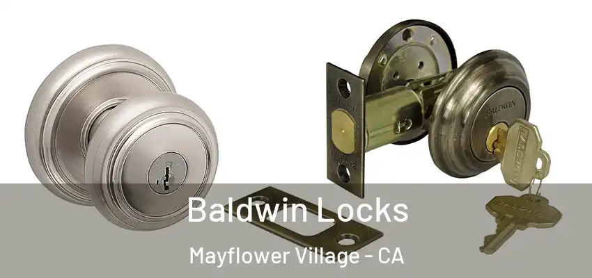 Baldwin Locks Mayflower Village - CA