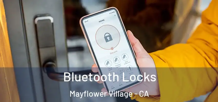Bluetooth Locks Mayflower Village - CA