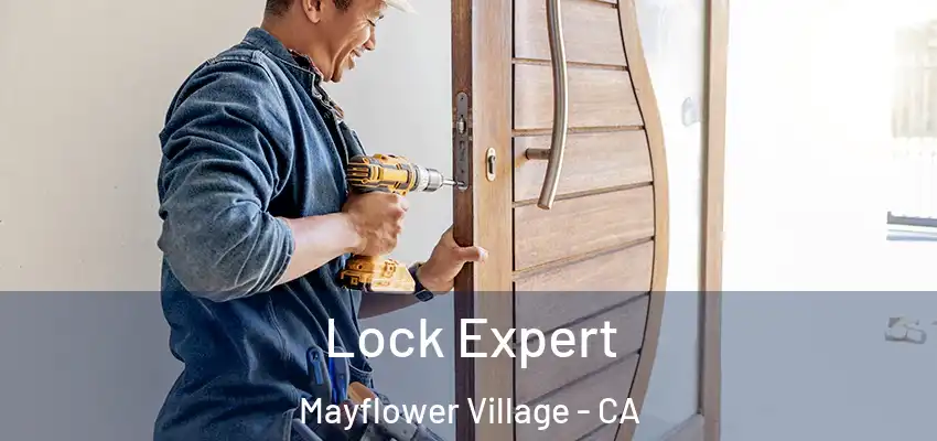  Lock Expert Mayflower Village - CA